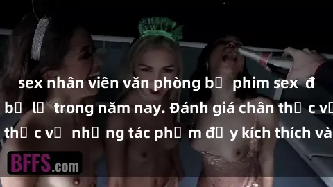 sex nhân viên văn phòng bộ phim sex  đáng xem không thể bỏ lỡ trong năm nay. Đánh giá chân thực về những tác phẩm đầy kích thích và hấp dẫn này.