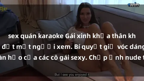 sex quán karaoke Gái xinh khỏa thân khoe dáng nóng bỏng đốt mắt người xem. Bí quyết giữ vóc dáng hoàn hảo của các cô gái sexy. Chụp ảnh nude tự tin không sợ lộ hàng.