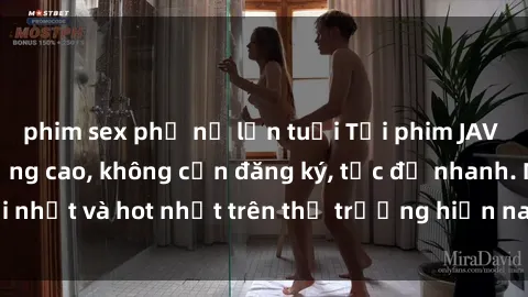 phim sex phụ nữ lớn tuổi Tải phim JAV miễn phí chất lượng cao, không cần đăng ký, tốc độ nhanh. Mới nhất và hot nhất trên thị trường hiện nay, cập nhật hàng ngày.