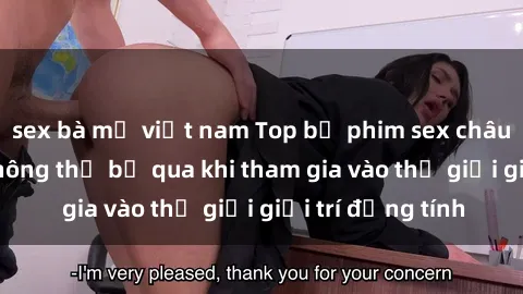 sex bà mẹ việt nam Top bộ phim sex châu âu nổi tiếng không thể bỏ qua khi tham gia vào thế giới giải trí đồng tính